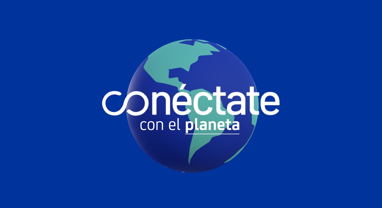 Conéctate con el planeta